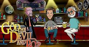 God the Devil and Bob Season 1 Episode 1