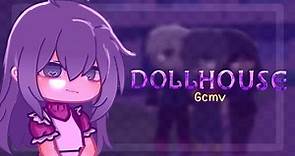 dollhouse | gcmv | FW | 1/?