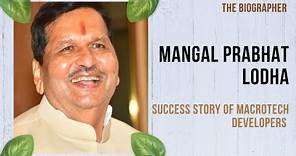 Mangal Prabhat Lodha Success Story Of Macrotech Developers @sunnythebiographer