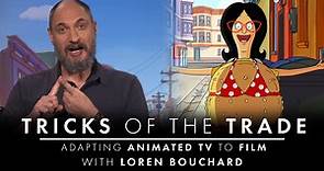 Loren Bouchard Talks Adapting Animated TV To Film - Tricks Of The Trade