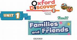 Oxford Discover Book 1 - Unit 1: Families and Friends (Listening)