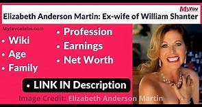 Elizabeth Anderson Martin Biography By Myfavcelebs.com