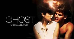 Ghost: La sombra del amor | Completa HD