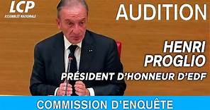 Henri Proglio, audition du Président d’honneur d’EDF - Indépendance énergétique - 13/12/2022