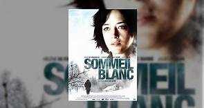 Sommeil Blanc film 2009 complet en français