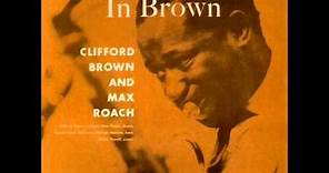 Clifford Brown & Max Roach Quintet - Sandu