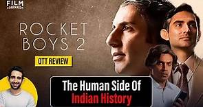 Rocket Boys Season 2 Web Series Review by Suchin | Jim Sarbh, Ishwak Singh | Film Companion