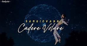 Sangiovanni - CADERE VOLARE (Lyrics/Testo)