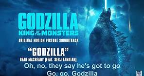 Godzilla (feat. Serj Tankian) - Bear McCreary WITH LYRICS