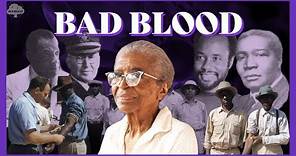 "Bad Blood": Nurse Eunice Rivers & The Tuskegee Experiment