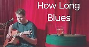 How Long Blues - Brett Mahoney