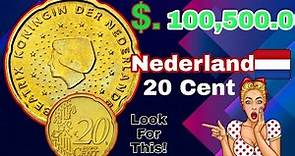 Netherlands 20 Euro Cent coin worth up to $100,500 Rare Belgium 20 Euro coins worth money!