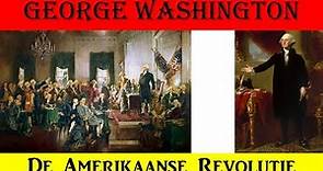 B. 18 George Washington: Founding father tijdens de Amerikaanse Revolutie