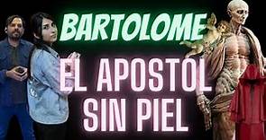 ¿Cómo MURIERON los 12 APOSTOLES? / CAP 4: BARTOLOME el apostol sin PIEL