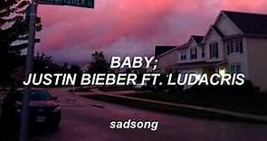 Baby - Justin Bieber ft. Ludacris (Traducida al Español)