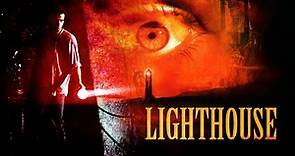 Lighthouse 1999 - Full Movie