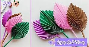 DIY 💗 - Como hacer HOJAS de Palma de papel / Decoración / Paper Palm Leaves/ Lindas y Fáciles 🥰
