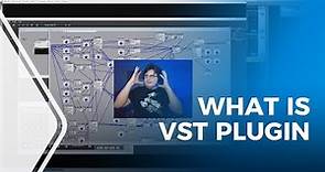 What is a VST Plugin and what they do?