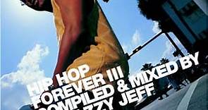DJ Jazzy Jeff – Hip Hop Forever III (2006, CD)