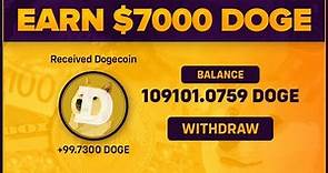 FREE DOGECOIN Mining Websites 2022 - Earn $6.696.97 In DOGECOIN With NO INVESTMENT