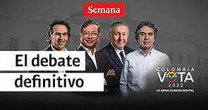 🔴 EN VIVO Debate Presidencial Colombia 2022 Fico Gutiérrez, Gustavo Petro y Sergio Fajardo | Semana