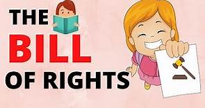 The Bill of Rights for Kids