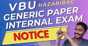VBU General Paper Internal Exam Notice | VBU General Paper External Exam Notice | Nishant k Patel