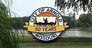 Celebrating 50 Years of the City of Arnold, Missouri!