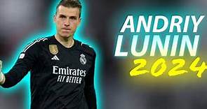 Andriy Lunin • Mejores atajadas • 2024