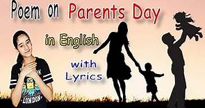 Poem on Parents Day for Kids | Best Parents Day Poem | Parents Day Rhyme in English |Poem on Parents