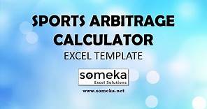 Sports Arbitrage Calculator - Excel Template for Arbitrage Betting