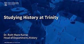 Study History at Trinity College Dublin
