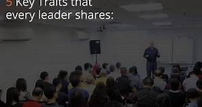 5 Key Traits that every leader shares: - Dr. Jeff Alexander