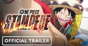 One Piece: Stampede - Exclusive Official Trailer (English Dub)