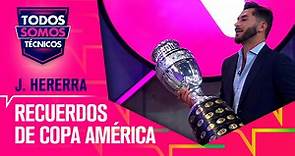 Los recuerdos de Johnny Herrera de Copa América - Todos Somos Técnicos