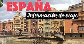 ¿Qué debes saber antes de viajar a España?