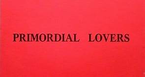 Essra Mohawk - Primordial Lovers