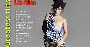 Lily Allen Greatest Hits Full Album - The Best Of Lily Allen Playlist
