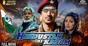 Hindustan Ki Kasam Full Movie HD | Desh Bhakti Movie | Amitabh Bachchan, Ajay Devgn, Manisha Koirala