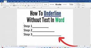 How to Put Underline Without Text in Microsoft Word (2024)