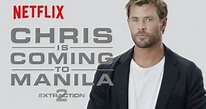 Chris Hemsworth is Coming to Manila | Netflix Philippines