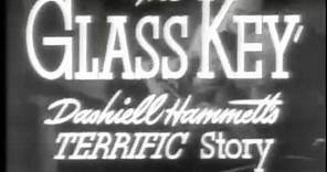 The Glass Key - Trailer