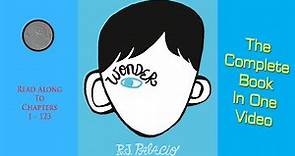 Wonder 👨‍🚀 by R. J. Palacio | Complete Audio Book Read Aloud by Mr. Nick