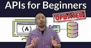 APIs for Beginners 2023 - How to use an API (Full Course / Tutorial)