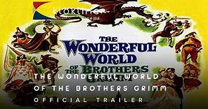 1962 The Wonderful World Of The Brothers Grimm Official Trailer 1 MGM