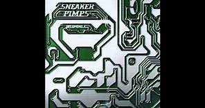 Sneaker Pimps - 6 Underground (Nellee Hooper Edit)