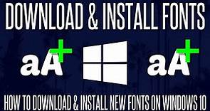 How to Download & Install New/Custom Fonts on a Windows 10 PC