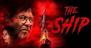 THE SHIP - Das Böse lauert unter der Oberfläche - Trailer