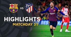 Highlights FC Barcelona vs Atletico de Madrid (2-0)