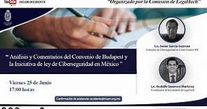 Análisis y Comentarios del Convenio de Budapest y la Iniciativa de ley de Ciberseguridad en México